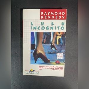 Lulu Incognito by Raymond Kennedy